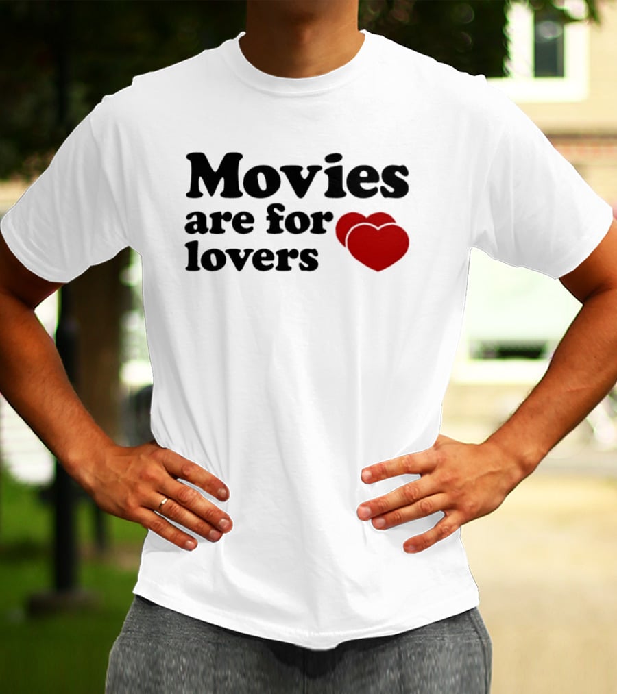 Movies Are For Lovers Red Hearts T-Shirt
