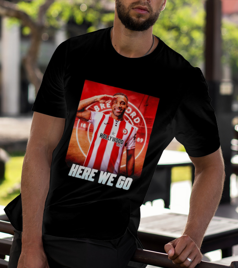 Brentford FC Callum Wilson Here We Go Hollywood Bets T-Shirt