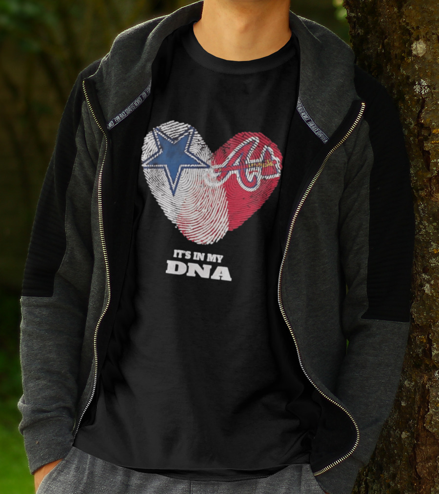 Dallas Cowboys Atlanta Braves Heart It's In My DNA Fingerprint T-Shirt