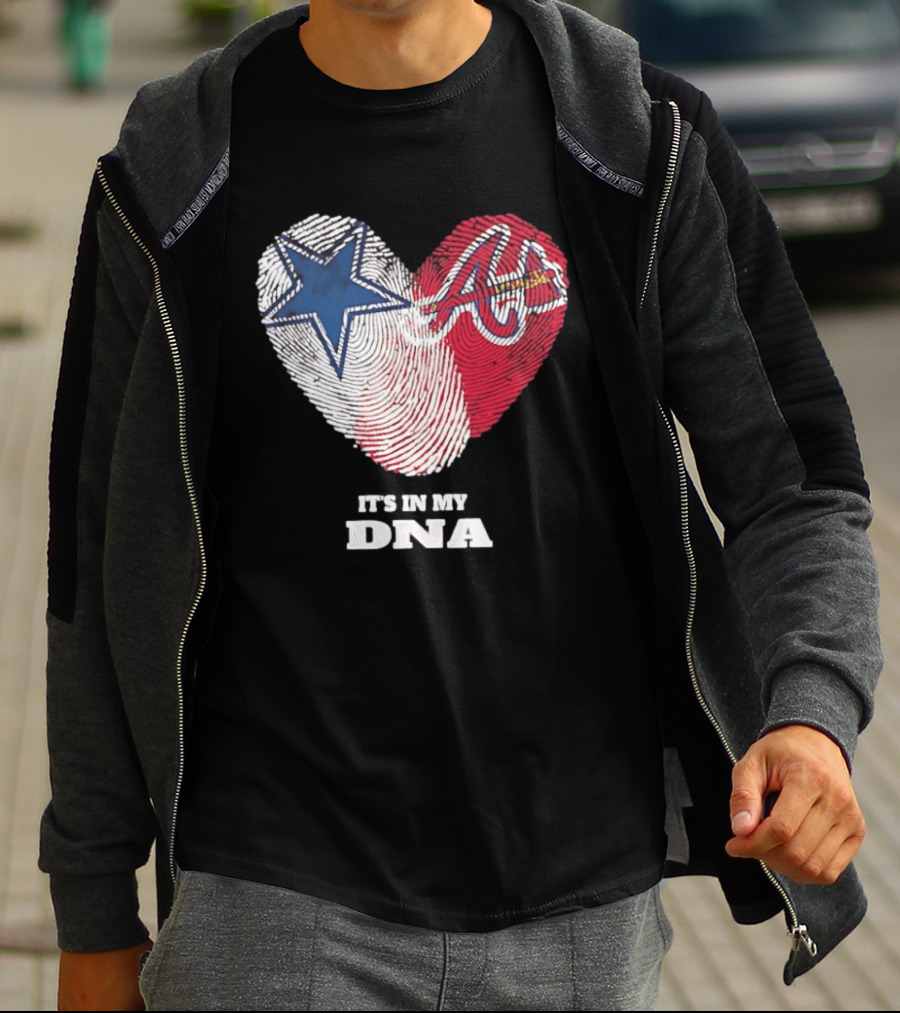 Dallas Cowboys Atlanta Braves Heart It's In My DNA Fingerprint T-Shirt