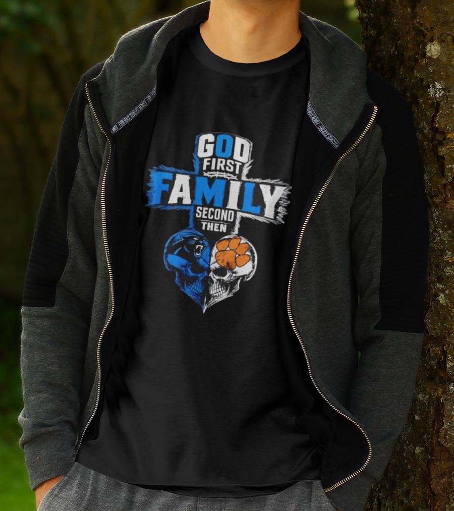 God First Family Second Then Carolina Panthers Clemson Tigers Skull Heart T-Shirt