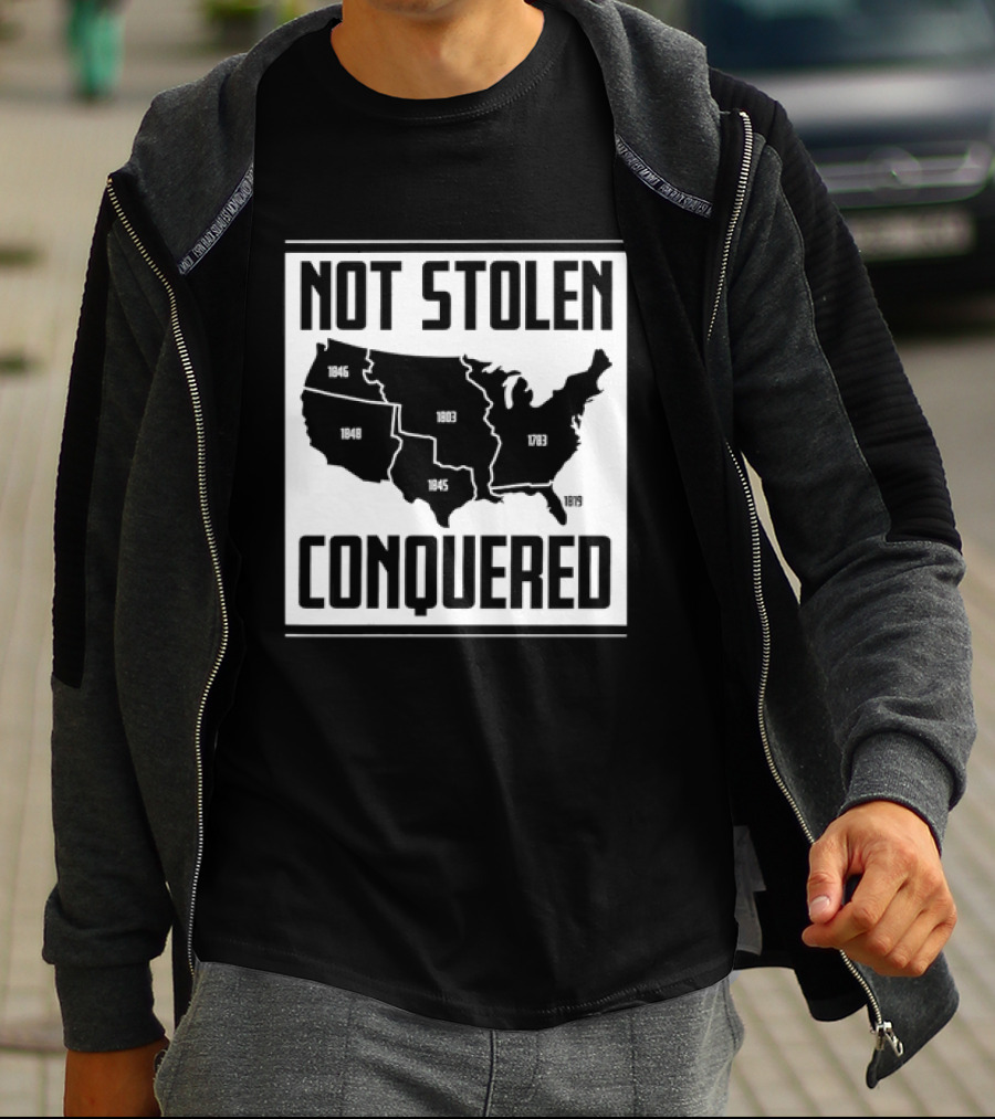 United States Map Not Stolen Conquered Historical Expansion T-Shirt