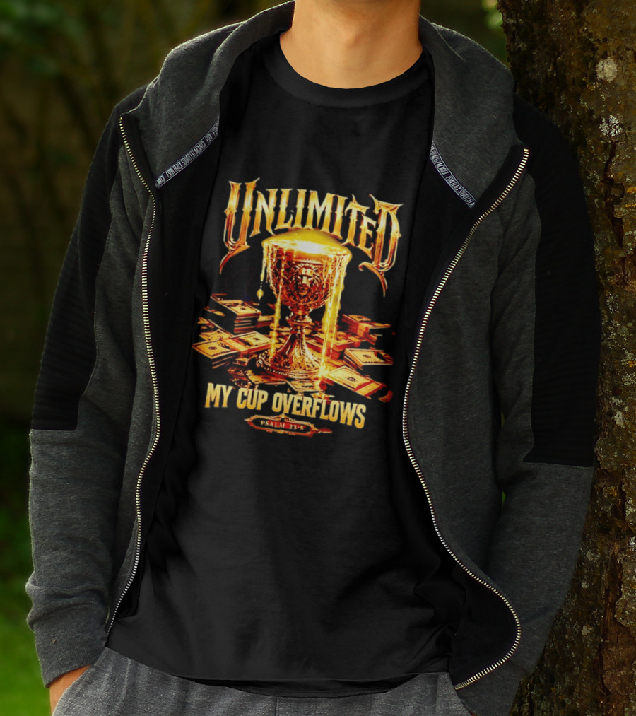 Unlimited My Cup Overflows Psalm 23 5 Holy Grail Money T-Shirt