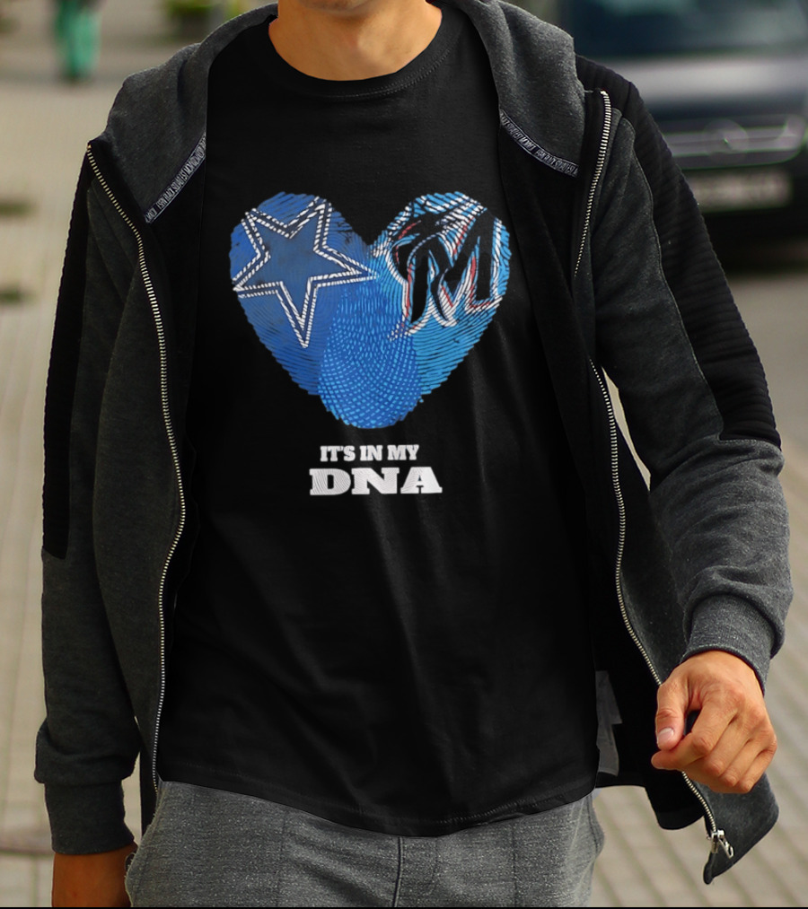 Dallas Cowboys Star And Miami Marlins Heart It's In My DNA T-Shirt