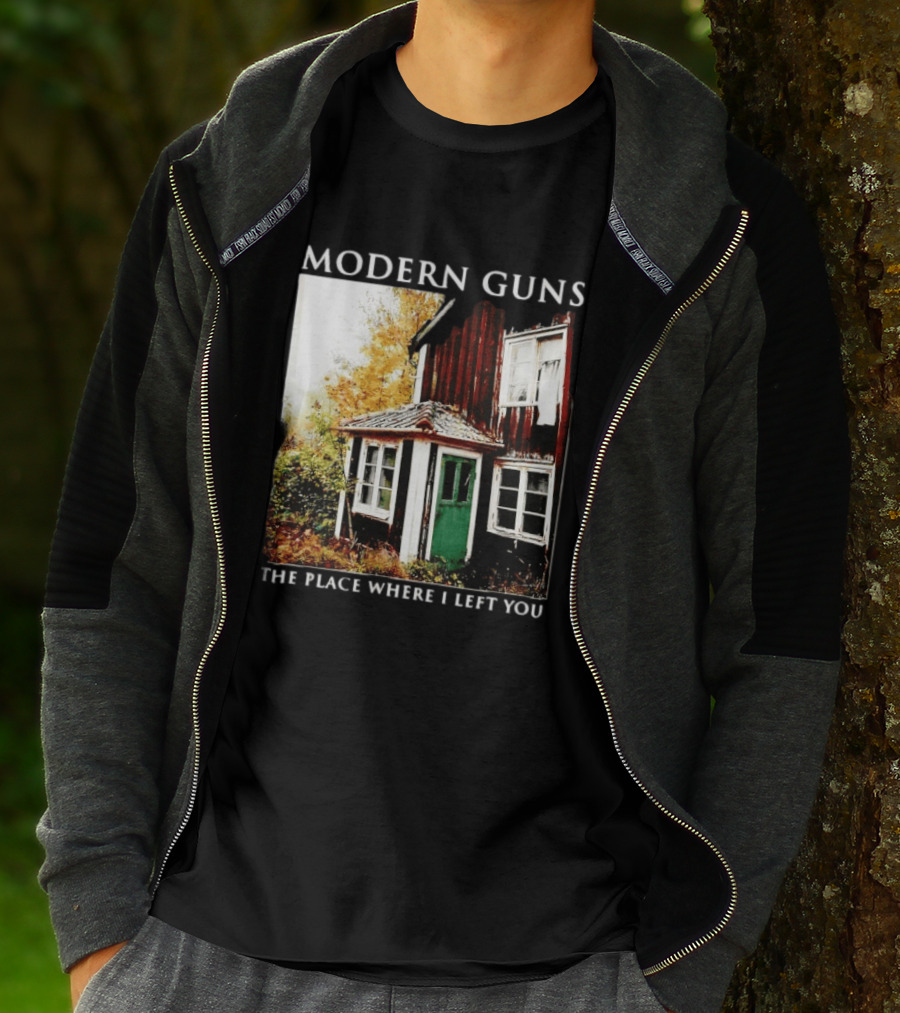 Modern Guns The Place Where I Left You Abandoned Rustic House T-Shirt