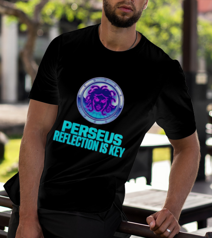 Perseus Reflection Is Key Medusa Mythology Greek Shield T-Shirt