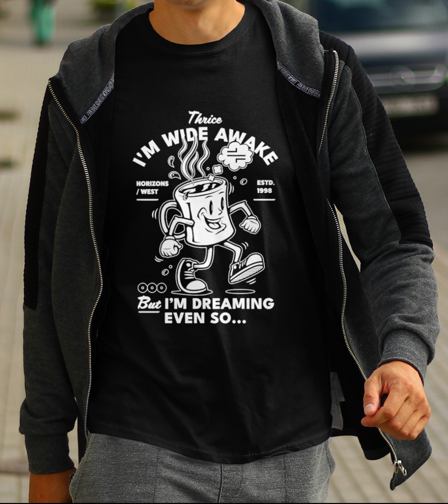 Thrice I'm Wide Awake Coffee Espresso West 2004 But I'm Dreaming Even So T-Shirt