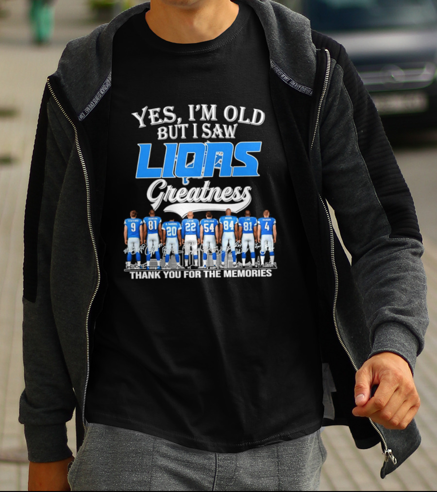 Yes I'm Old But I Saw Lions Greatness Thank You For The Memories T-Shirt