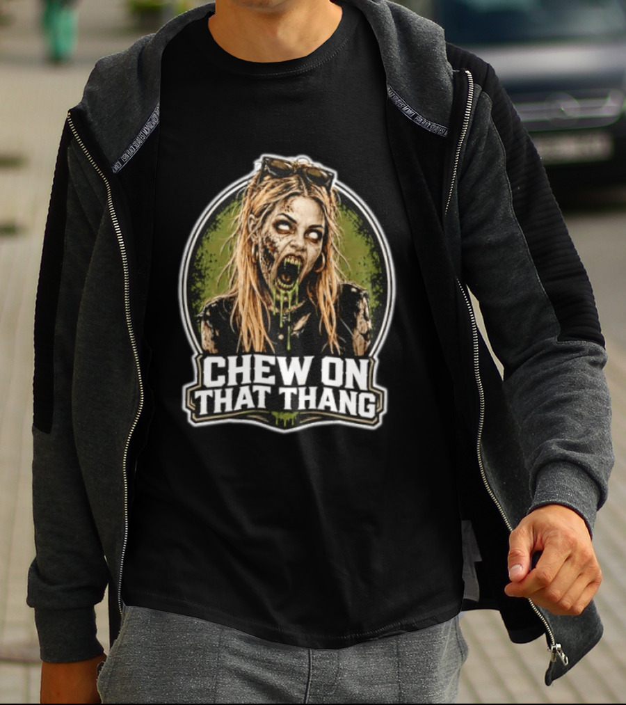 Chew On That Thang Zombie Girl Undead Horror T-Shirt