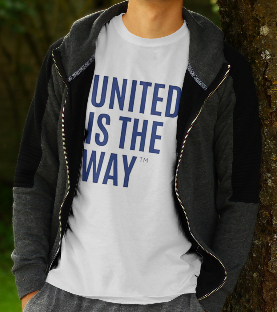 United Is The Way T-Shirt