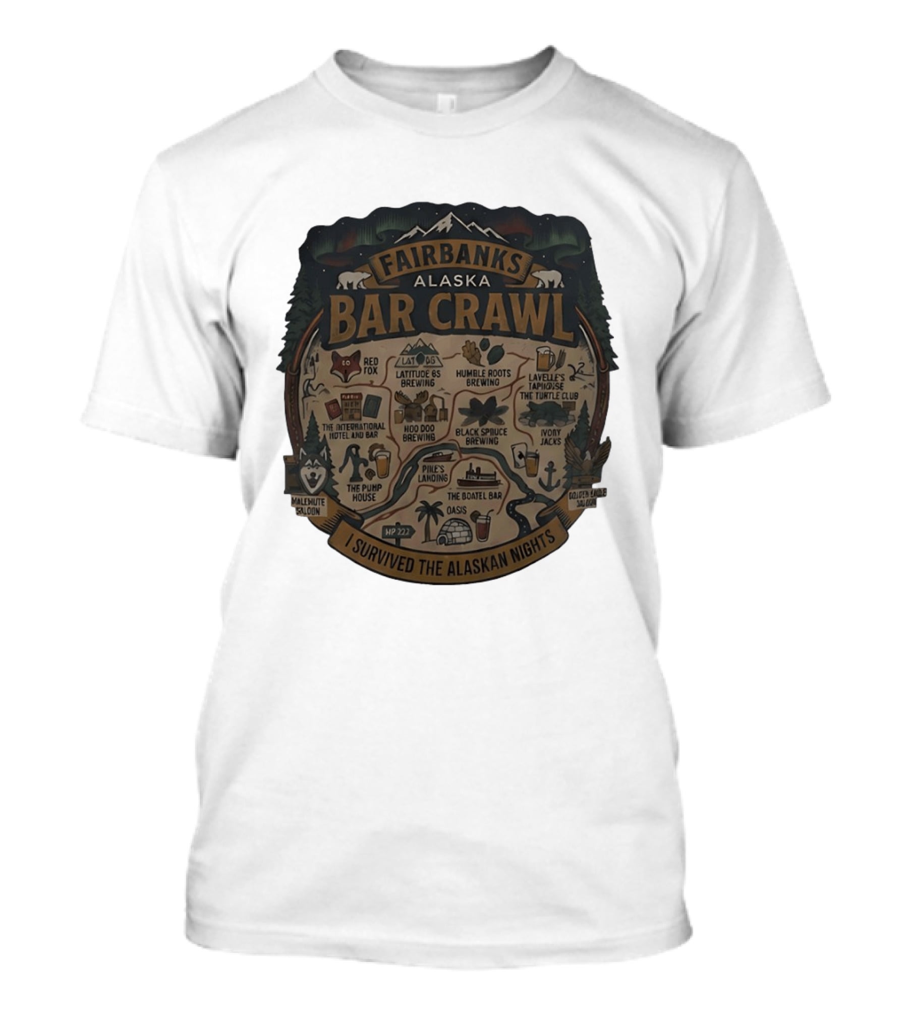 Fairbanks Alaska Bar Crawl I Survived The Alaskan Nights T-Shirt