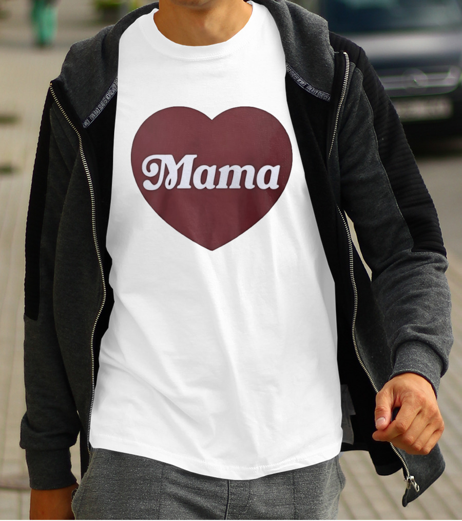 Mama Heart Mother Love Mom T-Shirt