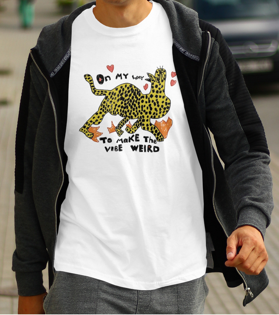 On My Way To Make The Vibe Weird Leopard Humor Illustration With Hearts And Flames T-Shirt