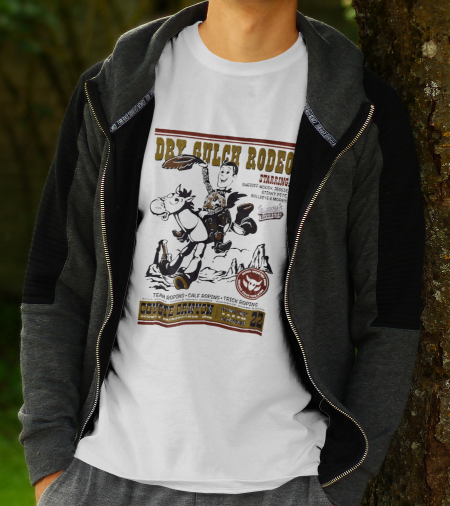 Dry Gulch Rodeo Woody's Roundup Coyote Canyon Team Roping And Trick Riding T-Shirt
