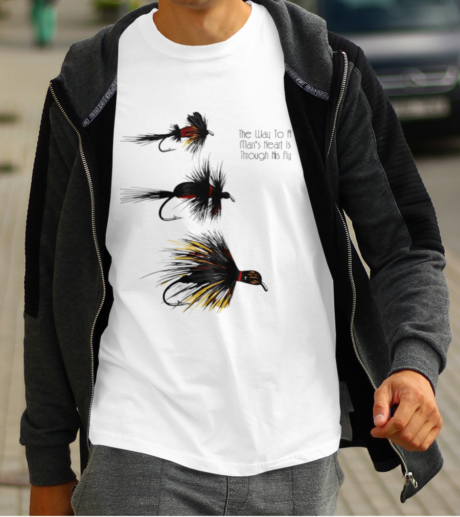 The Way To A Man's Heart Is Through His Fly Fishing Humor T-Shirt