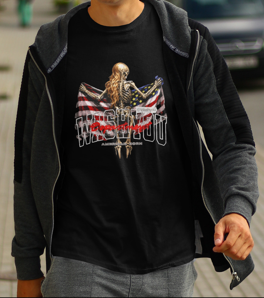 Washyou Department Skeleton Holding American Flag American Born T-Shirt