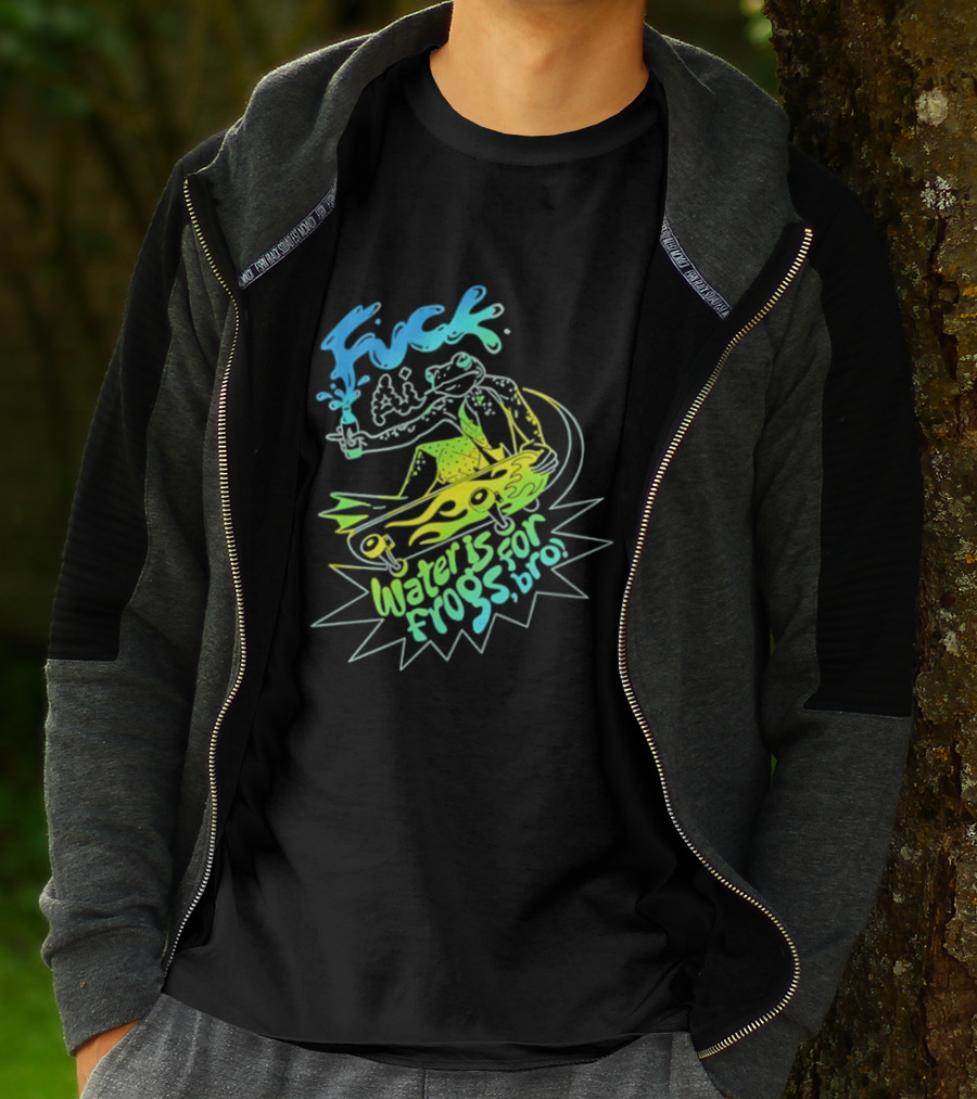 Fuck AI Water Is For Frogs Bro Skateboarding Frog T-Shirt