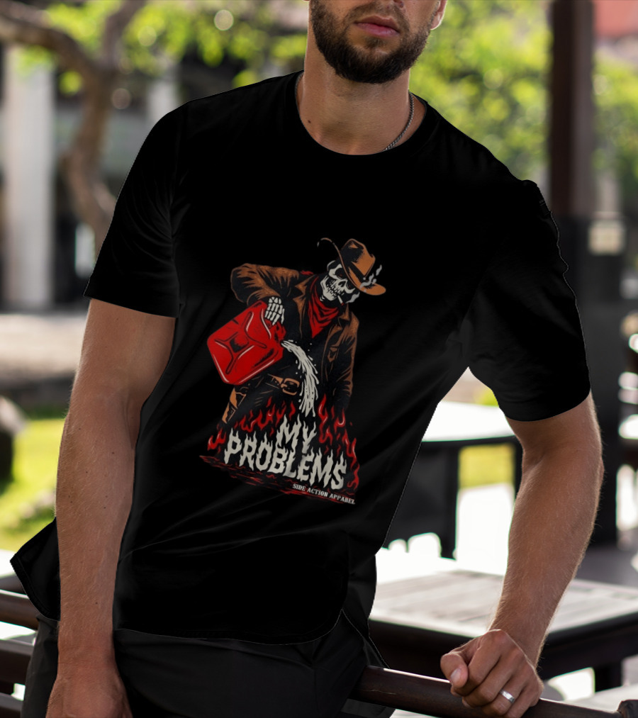 Fueling My Problems Skeleton Cowboy Side Action T-Shirt