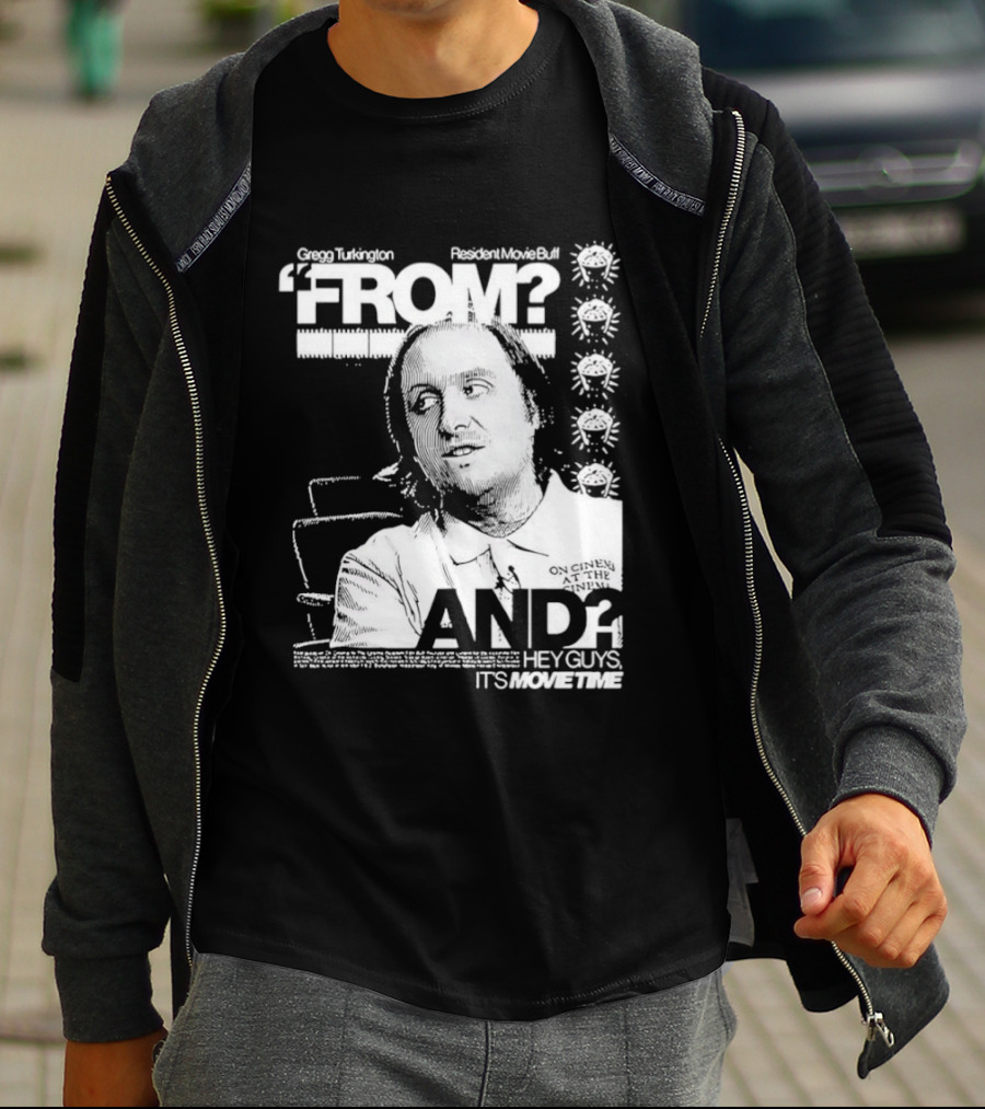 Gregg Turkington From On Cinema Movie Buff It's Movie Time T-Shirt