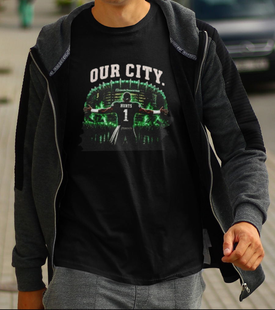 Philadelphia Eagles Jalen Hurts Our City Lincoln Financial Field T-Shirt