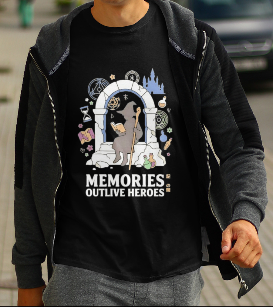 Memories Outlive Heroes Wizard Magic Fantasy Castle Potion Books T-Shirt