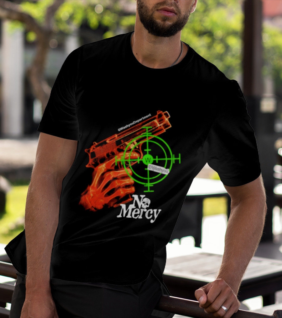 No Mercy Skeleton Hand Gun Green Target Scope T-Shirt