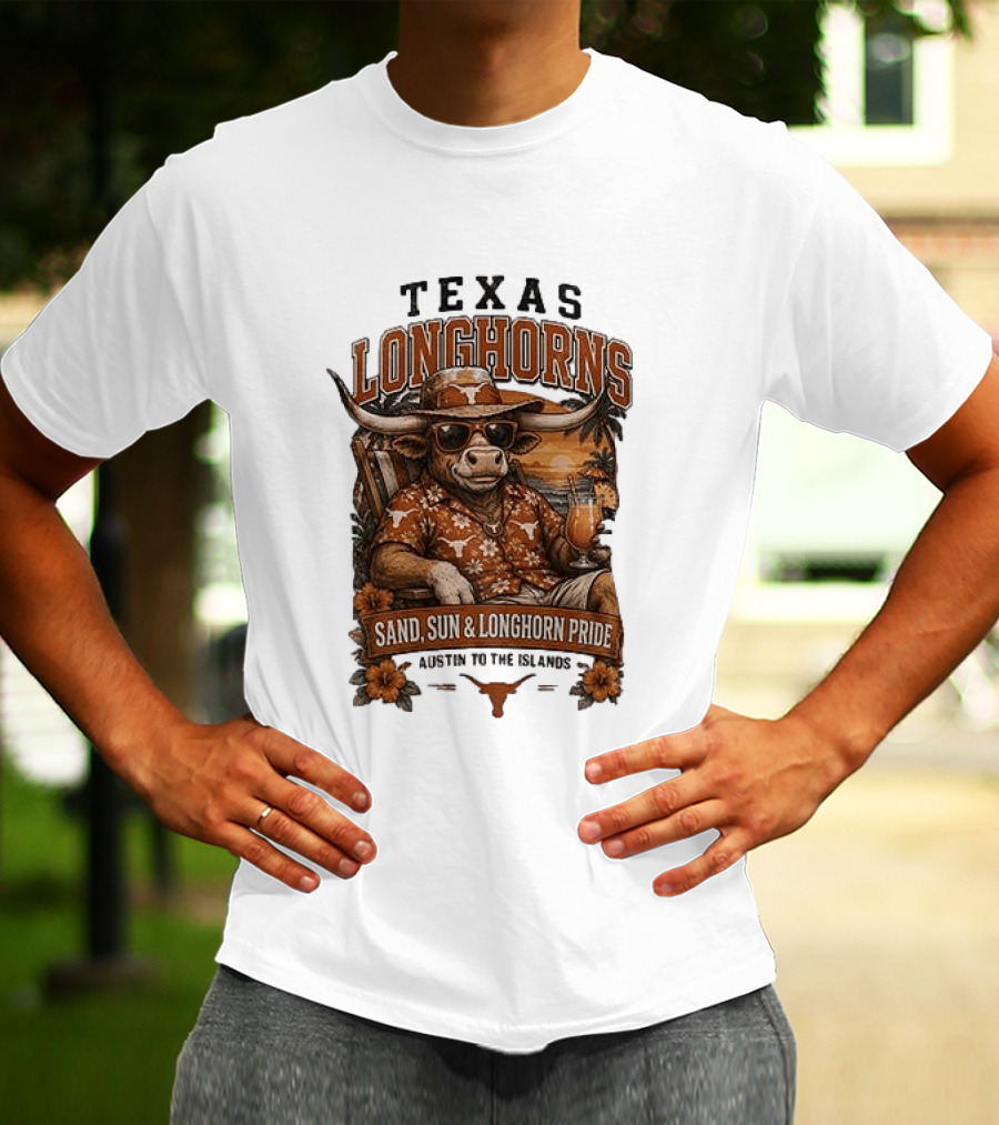 Texas Longhorns Sand Sun Longhorn Pride Austin To The Islands Tropical Paradise T-Shirt