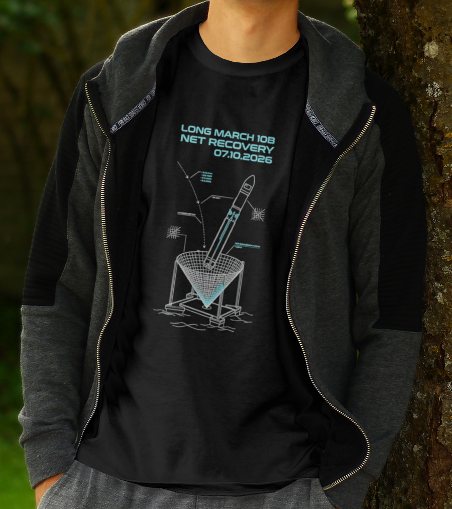 Long March 10B Net Recovery 07.10.2026 Rocket Blueprint T-Shirt