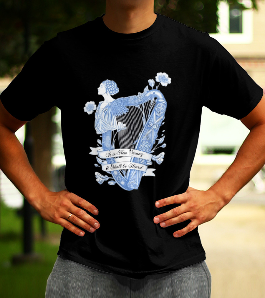 It Is New Strung And Shall Be Heard Harp Celtic Angelic Floral T-Shirt