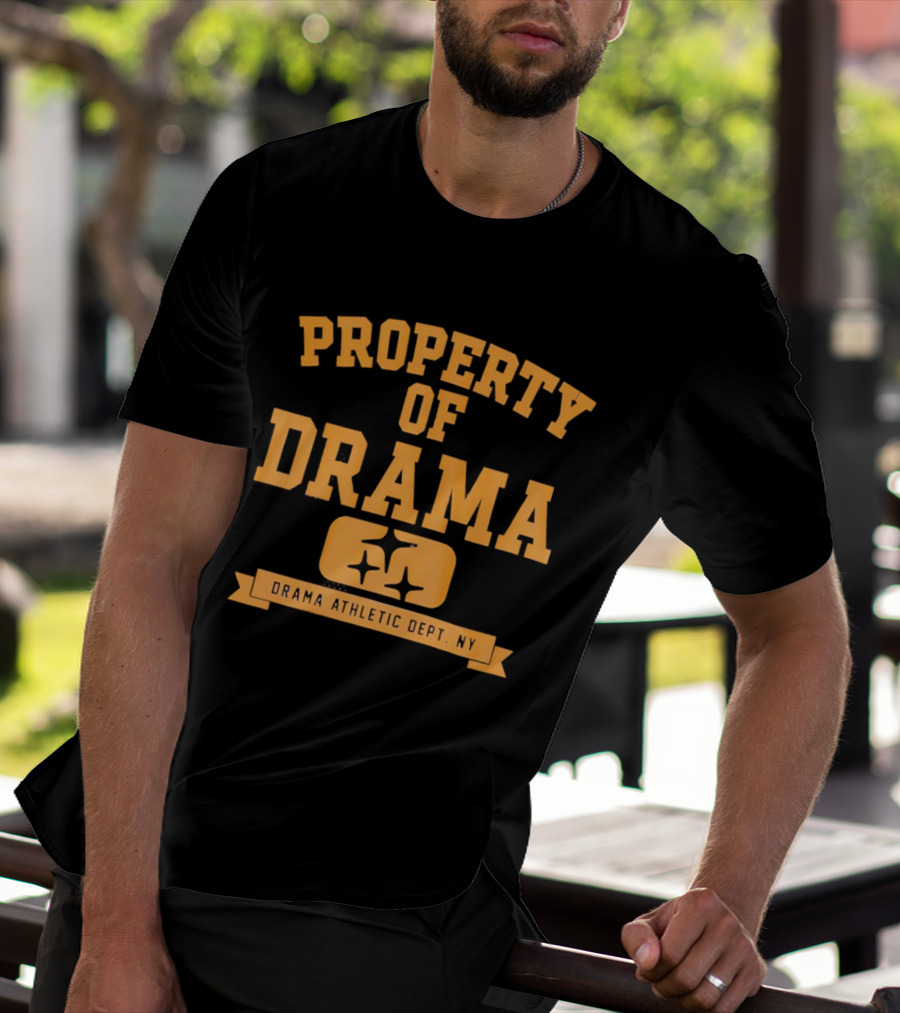 Property Of Drama Athletic Dept NY Vintage Style Sports T-Shirt