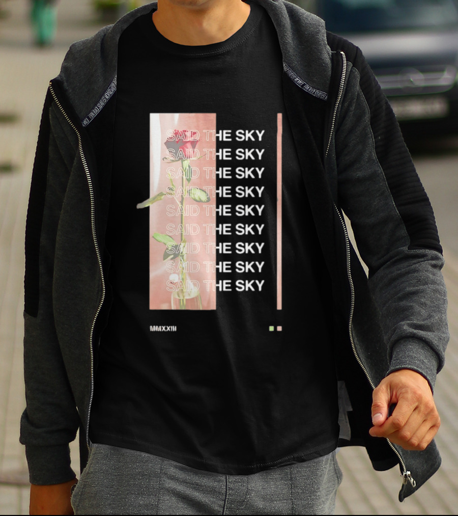 Said The Sky Rose 2023 Repeated T-Shirt