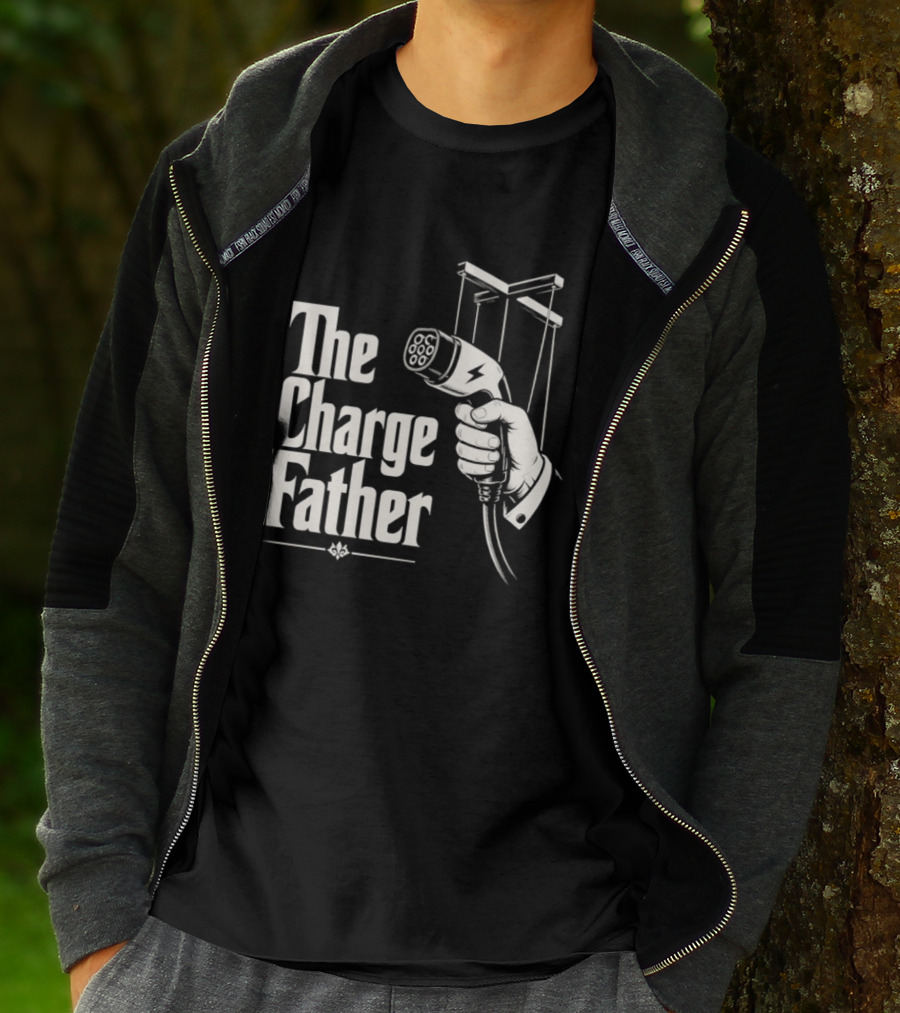 The Charge Father EV Charger Plug Parody Eco Friendly Transport T-Shirt