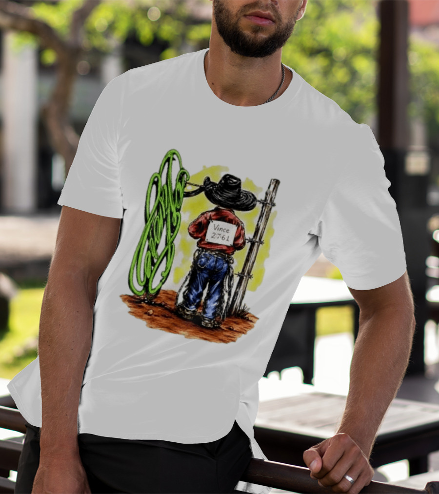 Vince 2 7 6 1 Cowboy Western Rodeo Fence T-Shirt