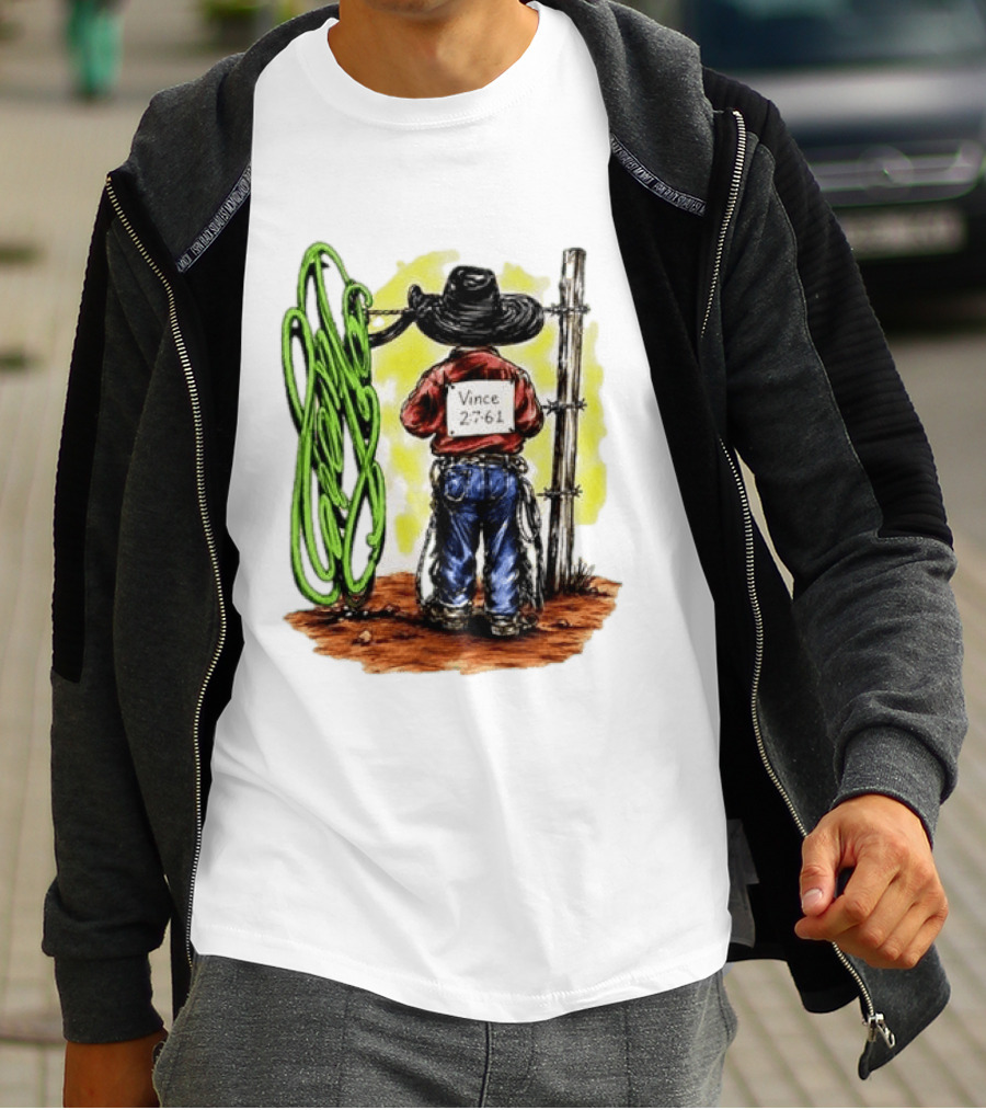 Vince 2 7 6 1 Cowboy Western Rodeo Fence T-Shirt