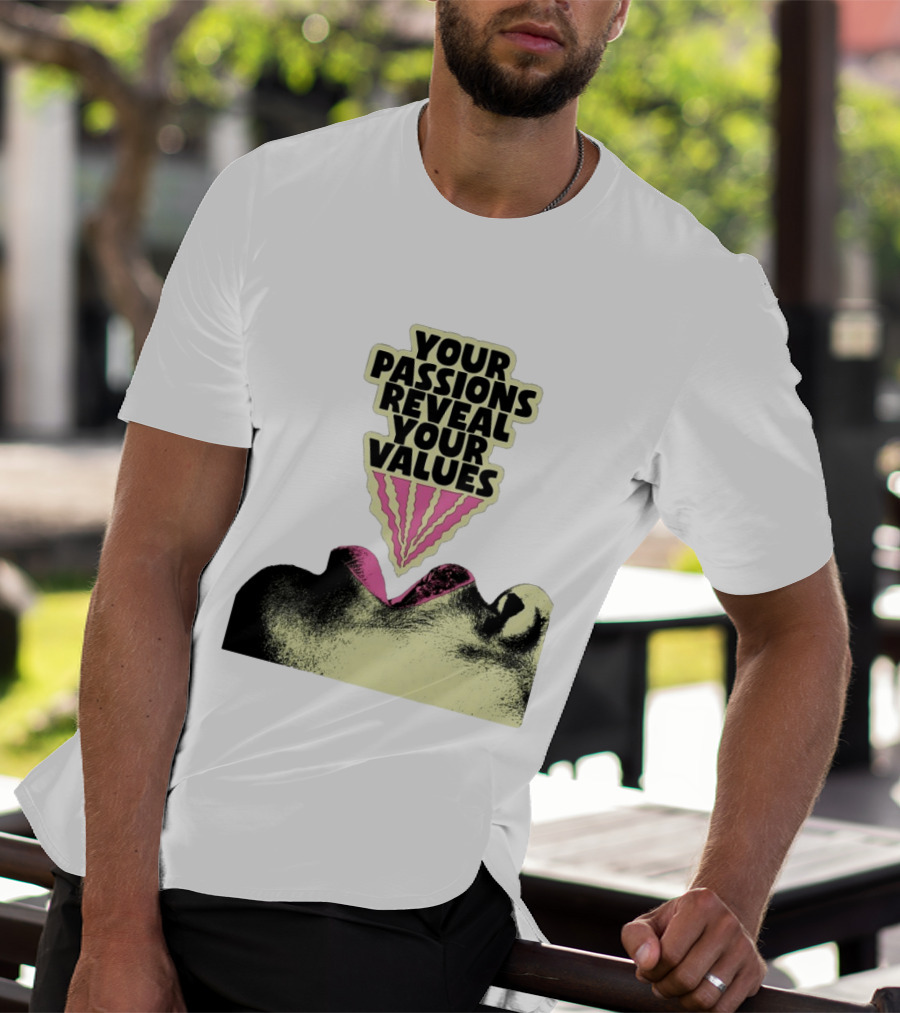 Your Passions Reveal Your Values Retro Pop T-Shirt