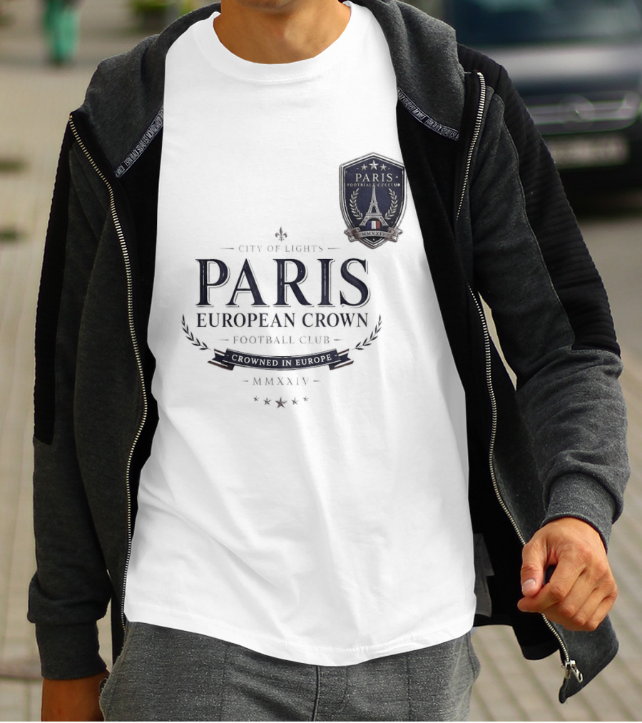 Paris City Of Light European Crown Football Club T-Shirt