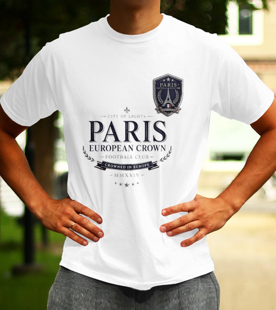 Paris City Of Light European Crown Football Club T-Shirt