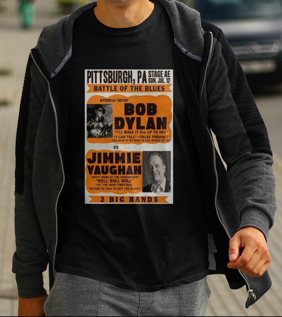 Bob Dylan Jimmie Vaughan Pittsburgh PA Stage AE Battle Of The Blues July 12 T-Shirt