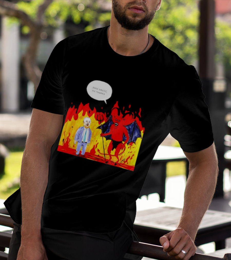 Eww Gross No Thanks Devil Politician Comic T-Shirt