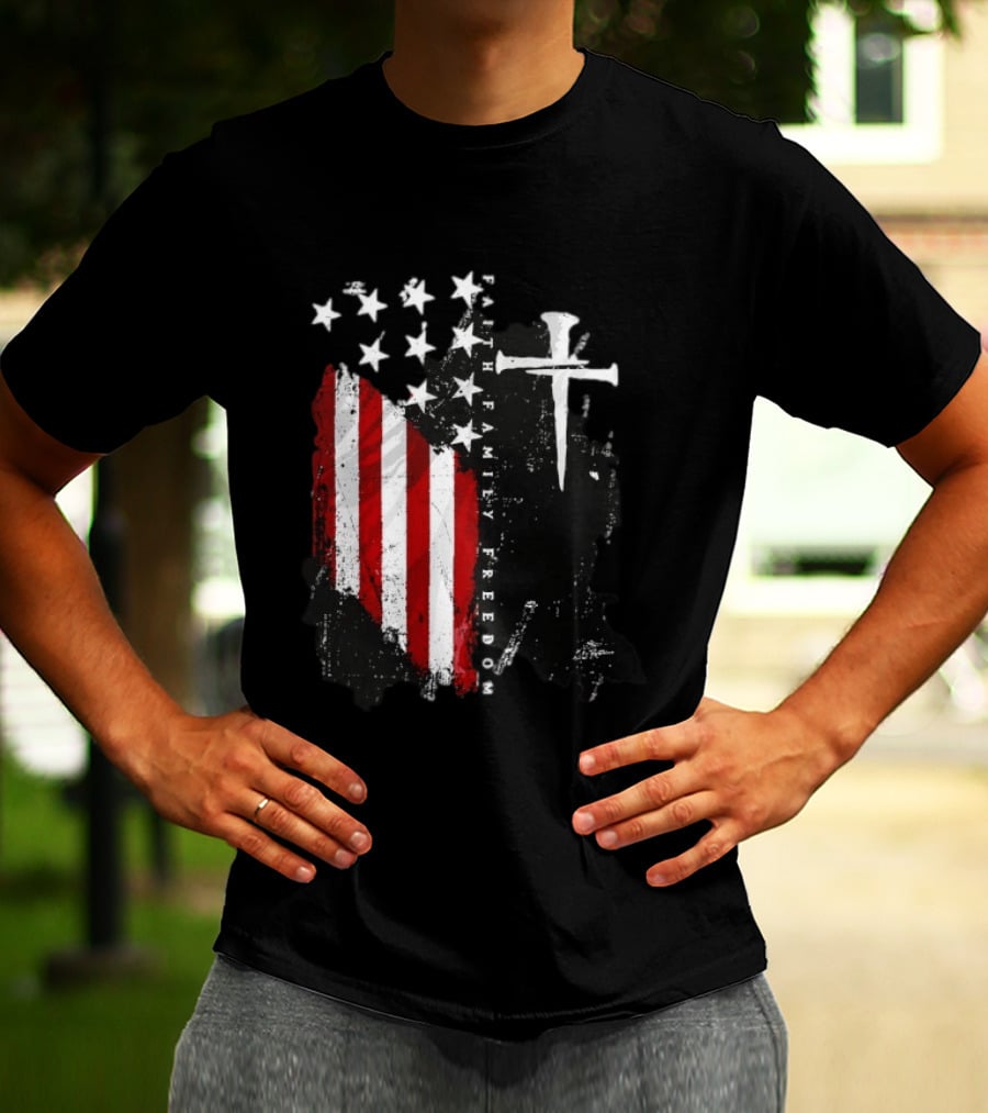 Faith Family Freedom Patriotic American Flag Cross T-Shirt