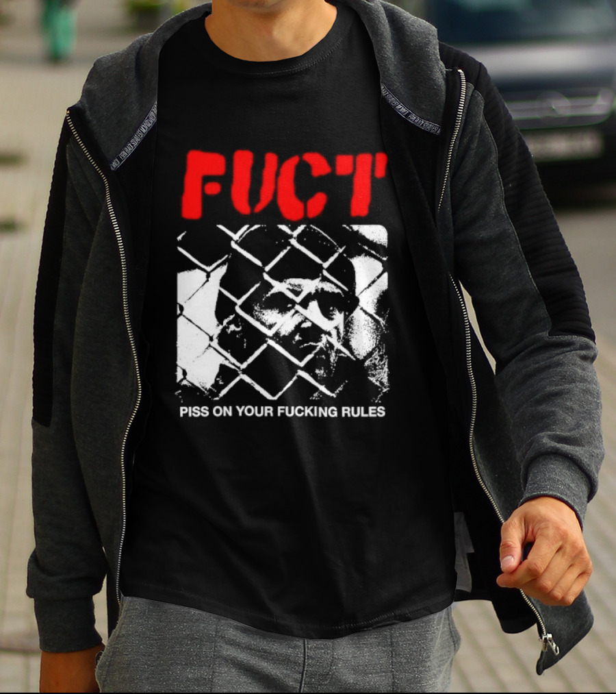 Fuct Piss On Your Fucking Rules Chain Link Fence Streetwear T-Shirt