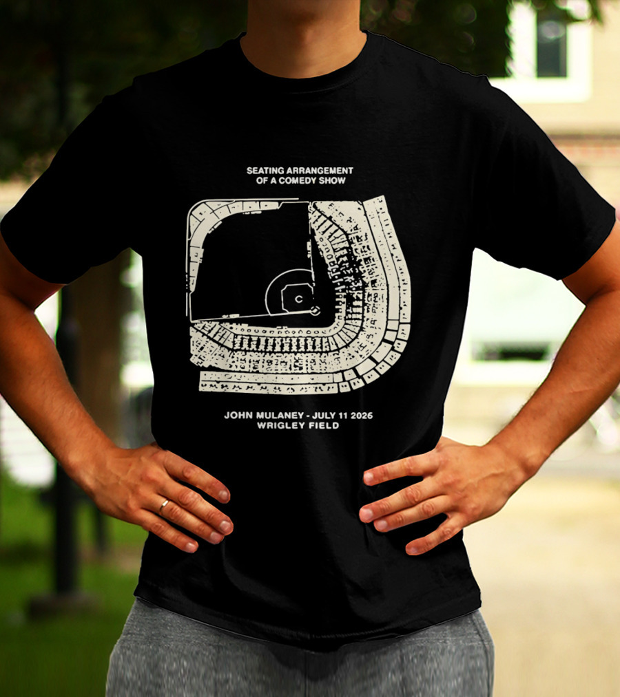 Seating Arrangement Of A Comedy Show John Mulaney July 11 2026 Wrigley Field T-Shirt