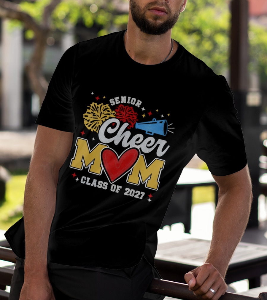 Senior Cheer Mom Megaphone Heart Pom Poms Class Of 2027 T-Shirt