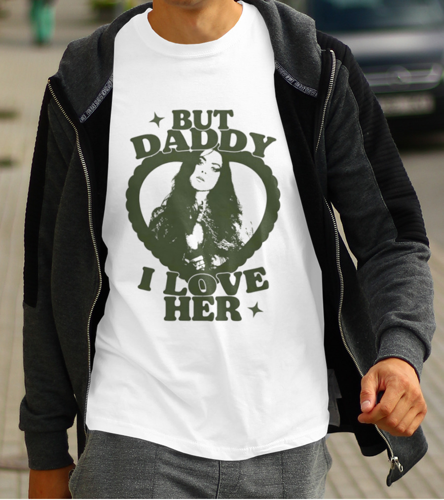 But Daddy I Love Her Heart Star T-Shirt