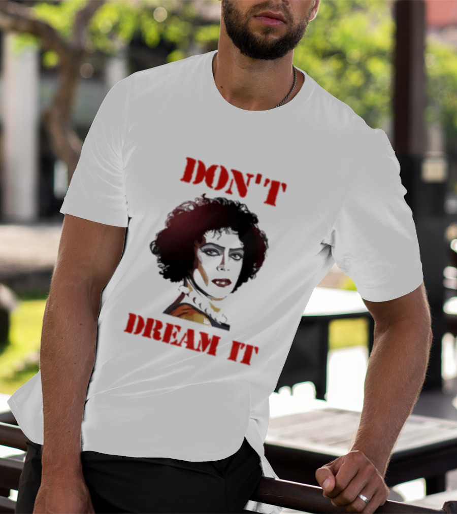 Frank N Furter Don't Dream It Be It Clown Face T-Shirt