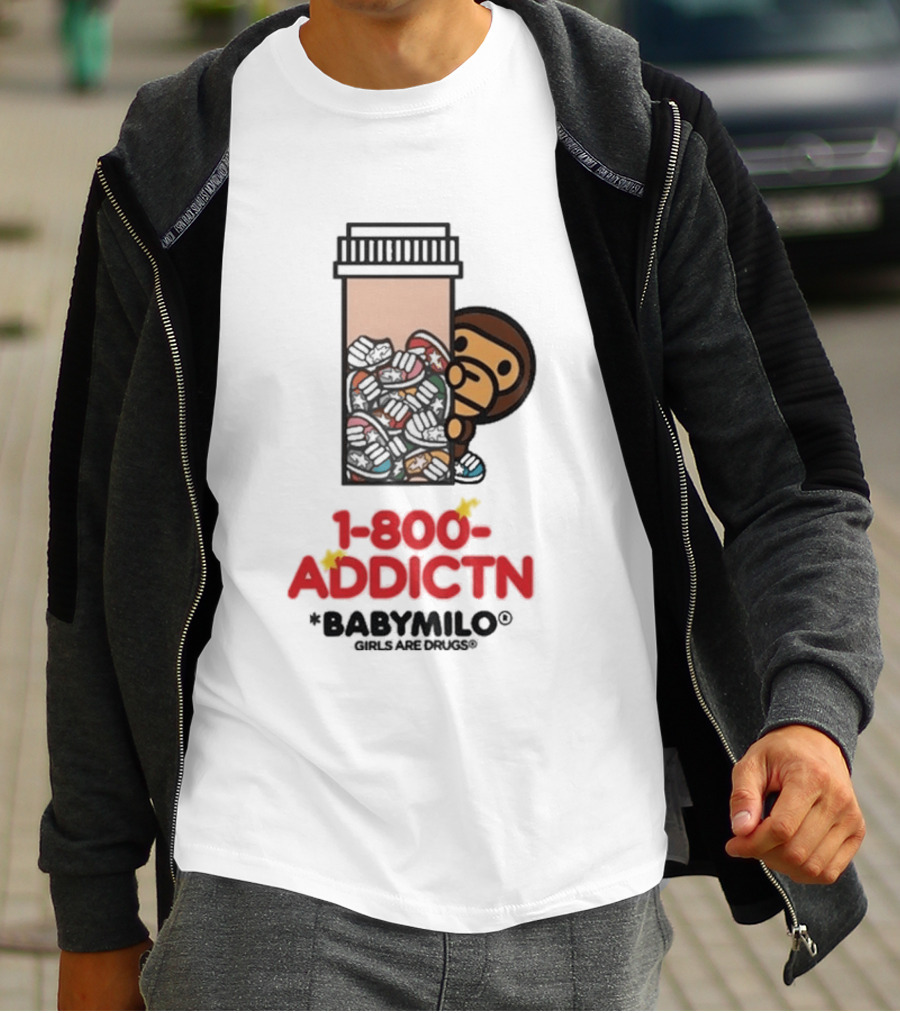 1 800 Addctn Girls Are Drugs X Baby Milo Collaboration T-Shirt