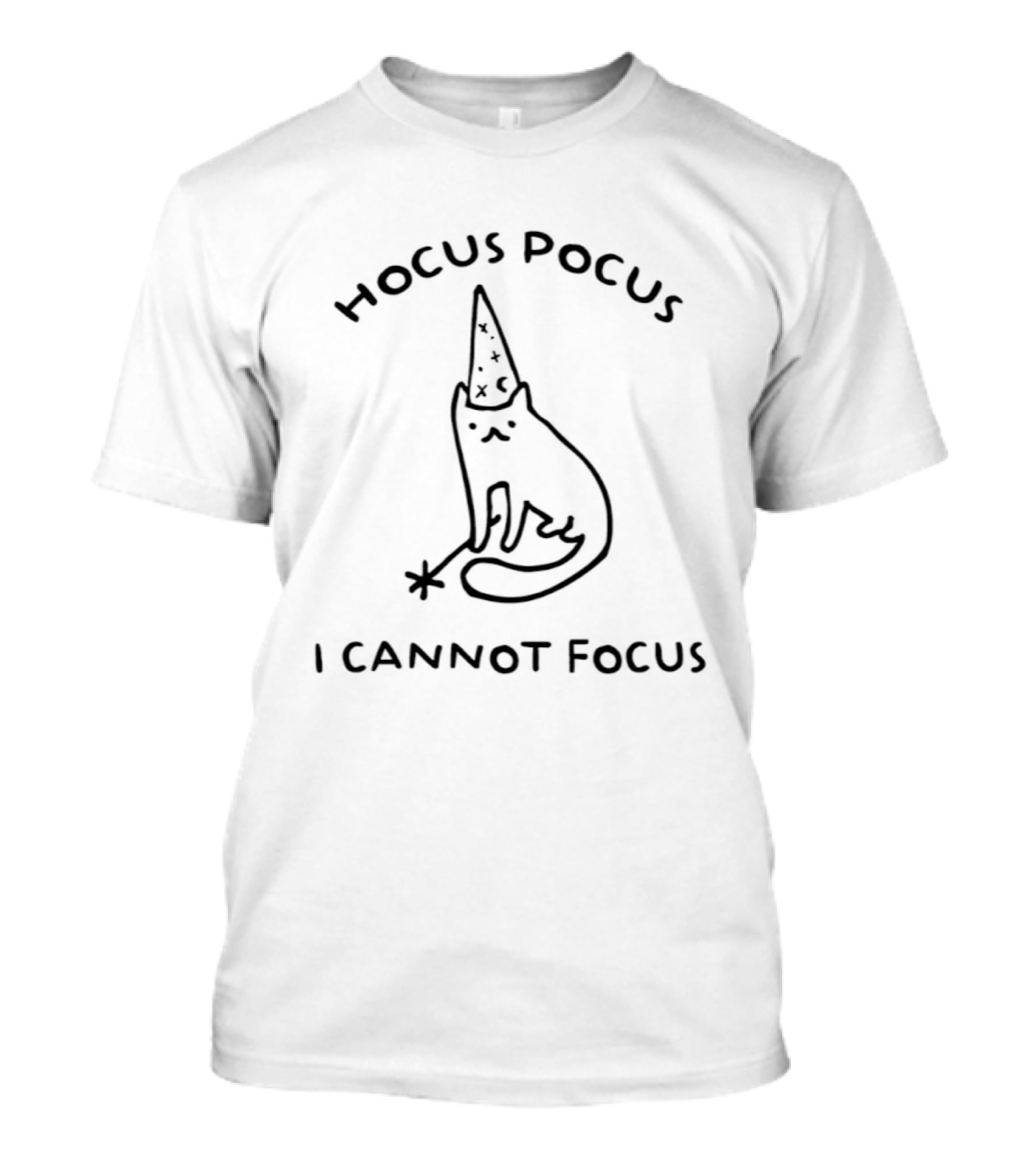 Hocus Pocus I Cannot Focus Cat ADHD Humor Magic Wand Wizard Hat T-Shirt