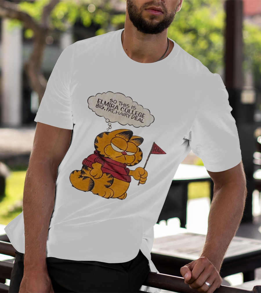 Garfield Elmira College Big Fat Hairy Deal RA Flag T-Shirt