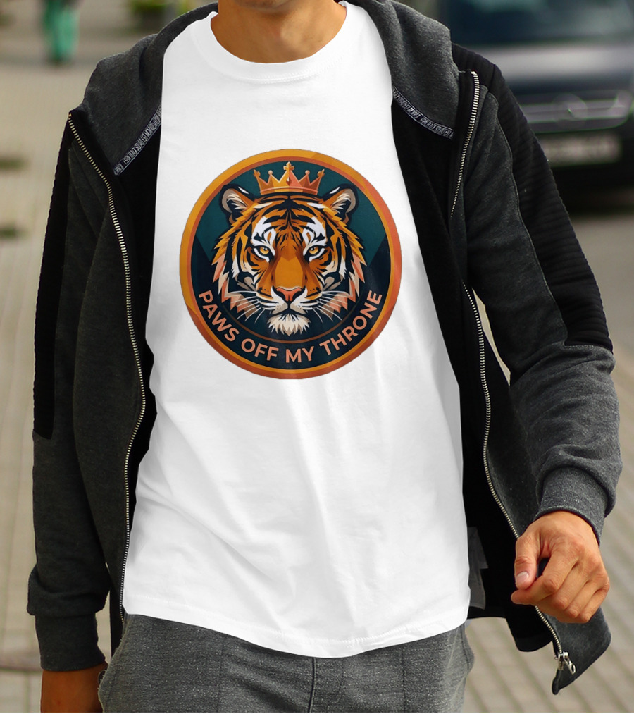 Tiger Crown Paws Off My Throne T-Shirt