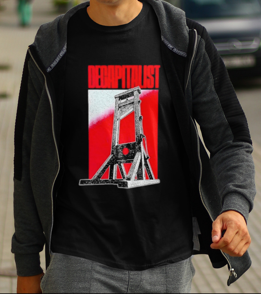 Decapitalist Guillotine Red Anti Capitalism T-Shirt